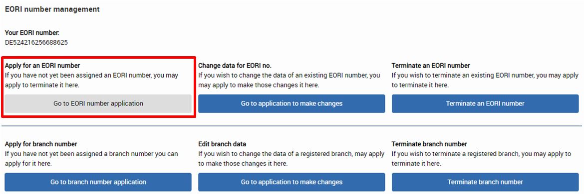 Overview of the option "Apply for an EORI number" in the Customs Portal Overview of the option "Apply for an EORI number" in the Customs Portal