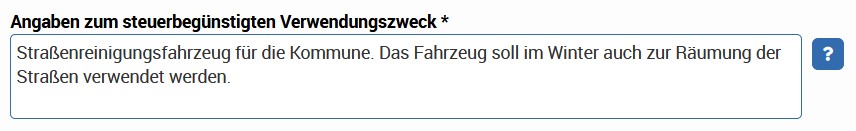 Beschreibung, für welchen Einsatz das Fahrzeug verwendet wird. In dem Beispiel soll ein Straßenreinigungsfahrzeug für die Räumung der Straßen genutzt werden.  Beschreibung, für welchen Einsatz das Fahrzeug verwendet wird. In dem Beispiel soll ein Straßenreinigungsfahrzeug für die Räumung der Straßen genutzt werden.