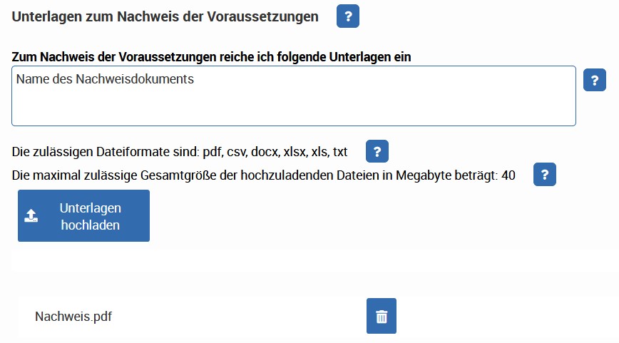 Unterlagen können als Nachweis hochgeladen werden Unterlagen können als Nachweis hochgeladen werden
